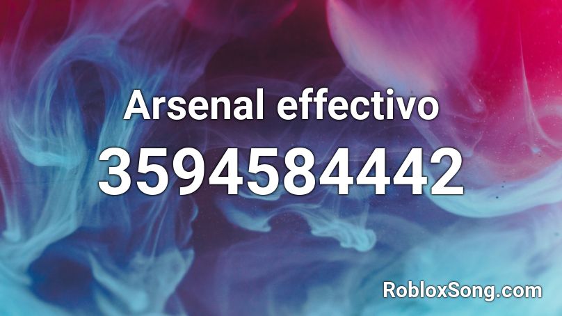 Arsenal effectivo Roblox ID