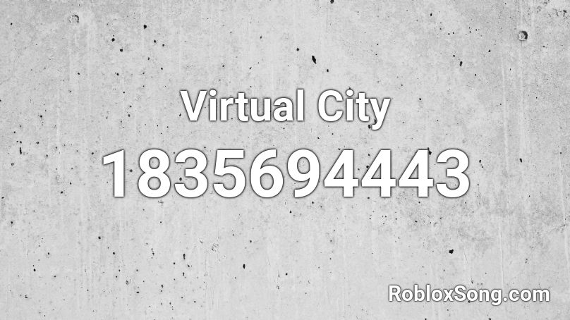 Virtual City Roblox ID