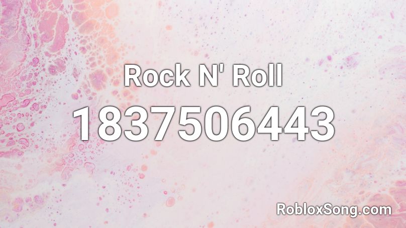 Rock N' Roll Roblox ID