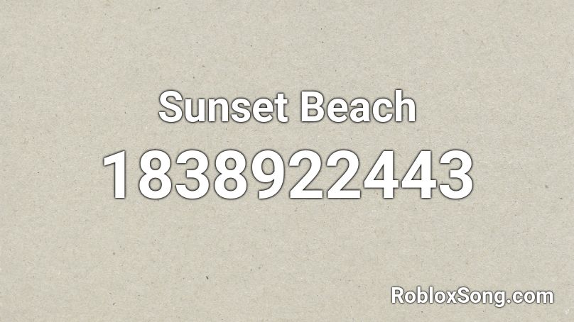 Sunset Beach Roblox ID