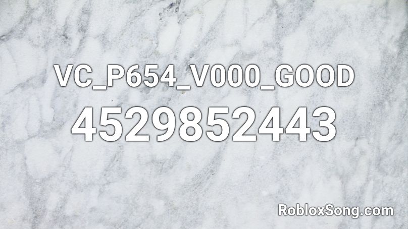 VC_P654_V000_GOOD Roblox ID
