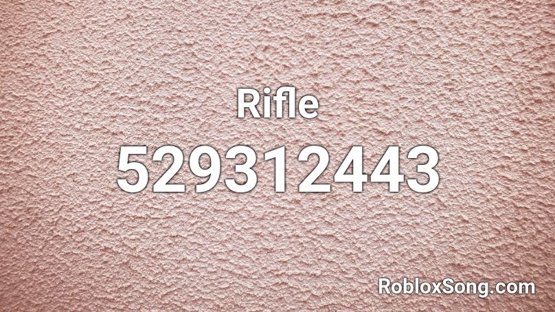Rifle Roblox ID