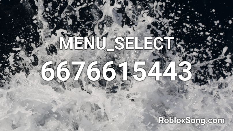 MENU_SELECT Roblox ID