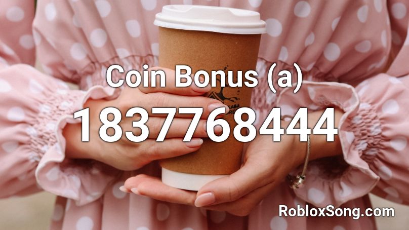 Coin Bonus (a) Roblox ID