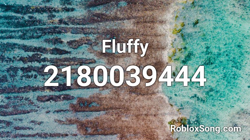 Fluffy Roblox ID