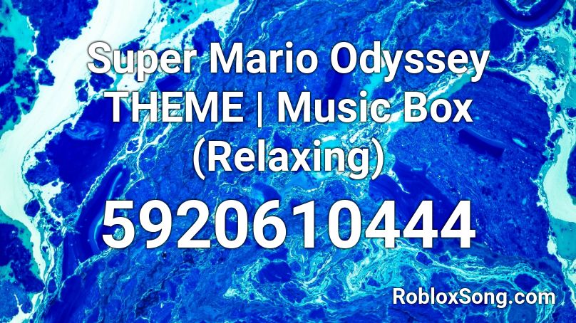 Super Mario Odyssey Theme Music Box Relaxing Roblox Id Roblox Music Codes - mario oddesy song roblox