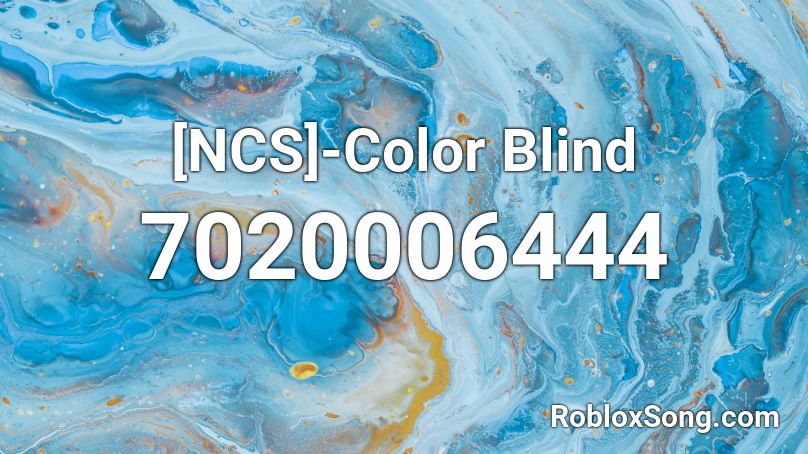 [NCS]-Color Blind Roblox ID