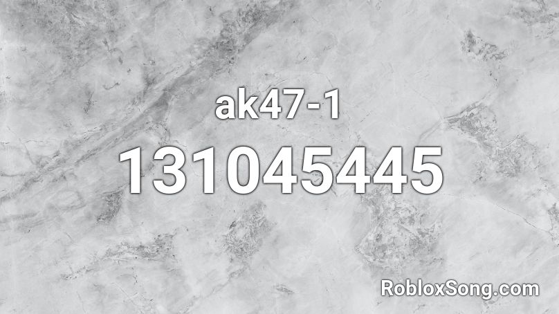 ak47-1 Roblox ID
