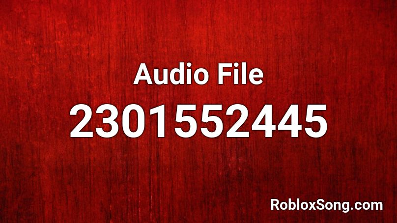 Audio File Roblox ID