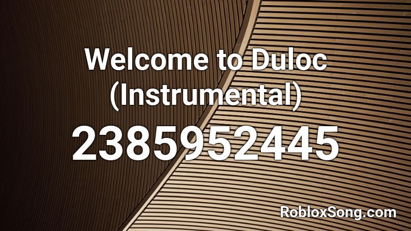 Welcome To Duloc Instrumental Roblox Id Roblox Music Codes - lil pump instermental roblox id