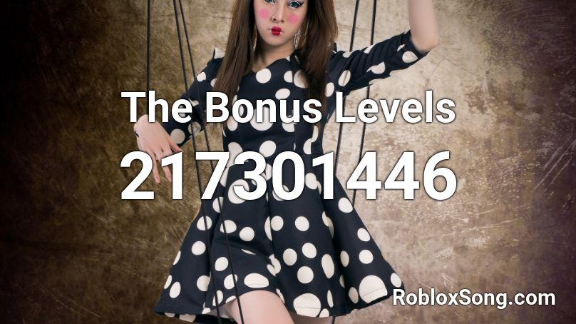 The Bonus Levels Roblox ID