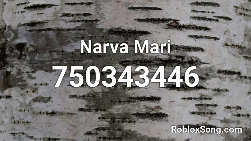 Narva Mari Roblox ID