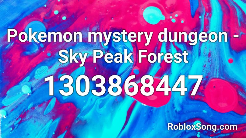 Pokemon mystery dungeon - Sky Peak Forest Roblox ID