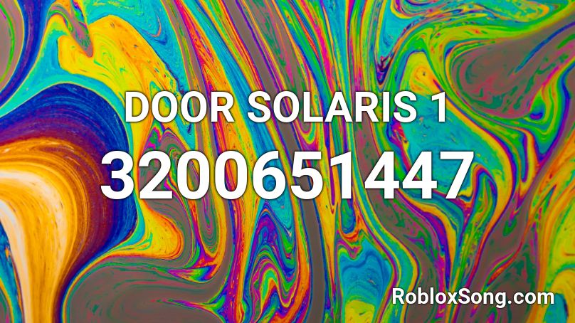 DOOR SOLARIS 1 Roblox ID