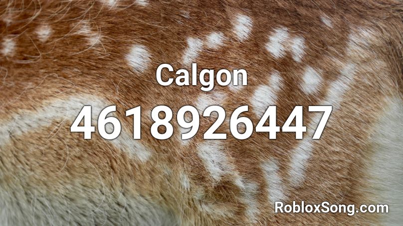 Calgon Roblox ID