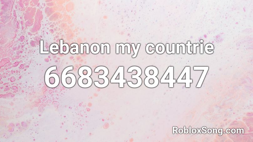 Lebanon my countrie Roblox ID