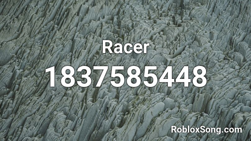 Racer Roblox ID