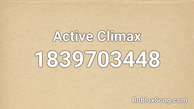 Active Climax Roblox ID