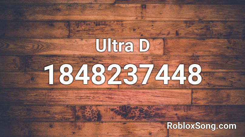 Ultra D Roblox ID