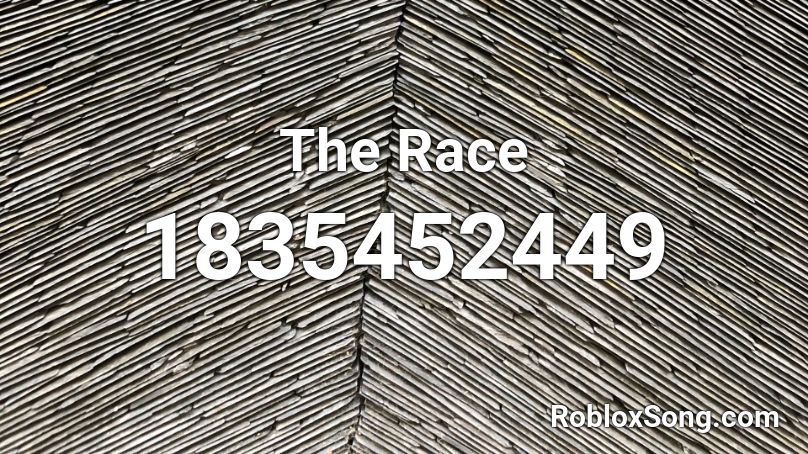 The Race Roblox ID