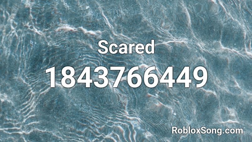 Scared Roblox ID