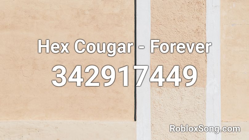 Hex Cougar - Forever Roblox ID