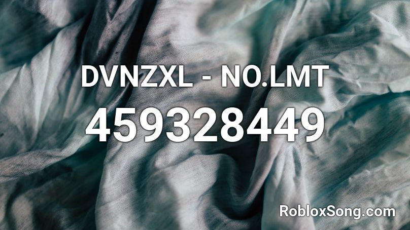 DVNZXL - NO.LMT Roblox ID