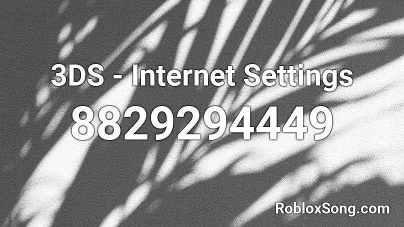 3DS - Internet Settings Roblox ID