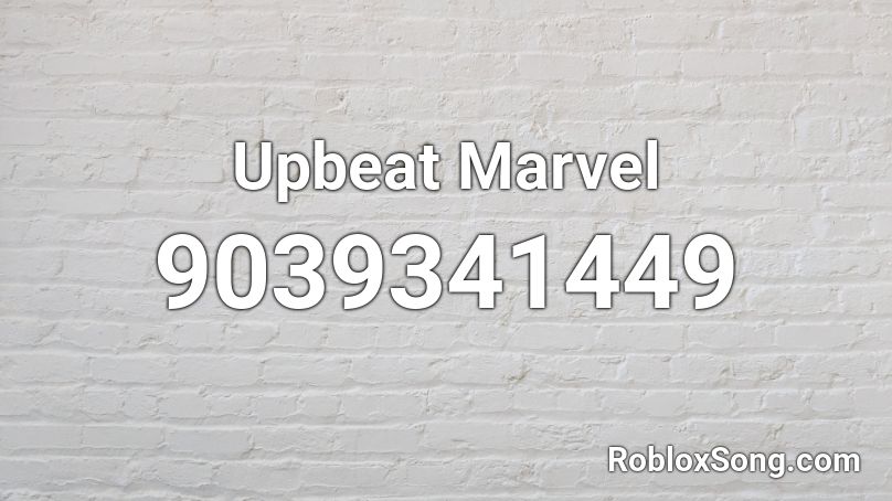 Upbeat Marvel Roblox ID