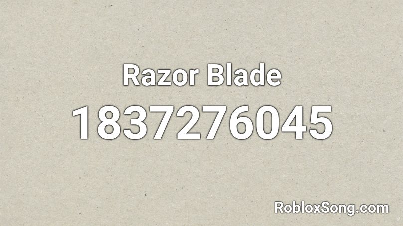 Razor Blade Roblox ID