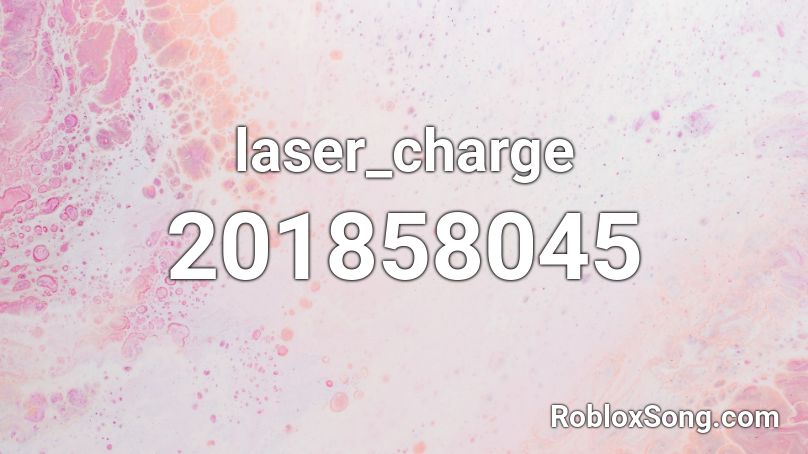 laser_charge Roblox ID