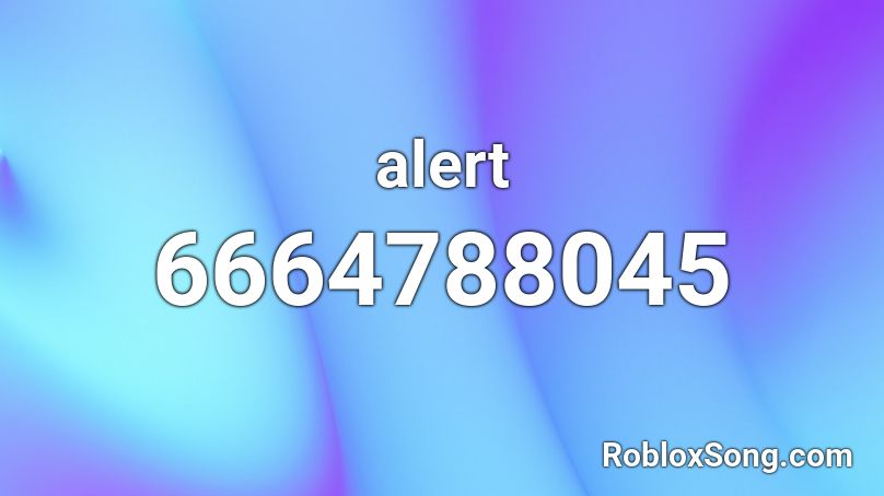 alert Roblox ID