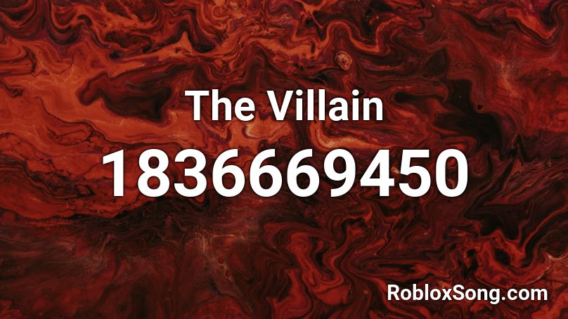 The Villain Roblox ID