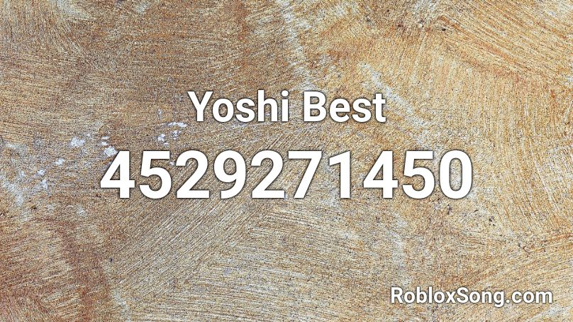 Yoshi Best Roblox ID