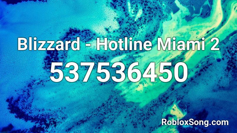 Blizzard - Hotline Miami 2 Roblox ID
