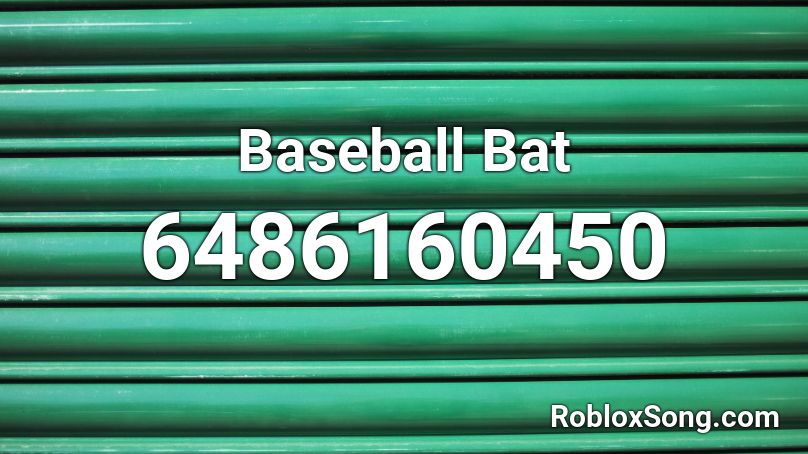 baseball-bat-roblox-id-roblox-music-codes