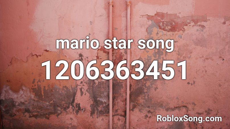 mario star song Roblox ID