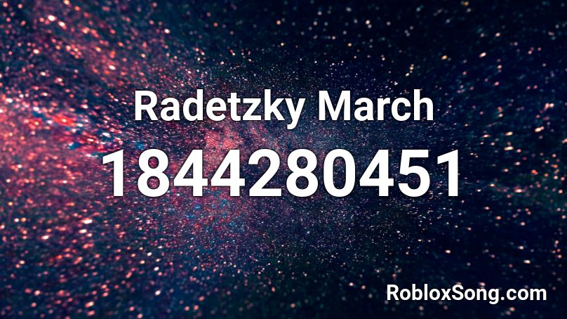 Radetzky March Roblox ID