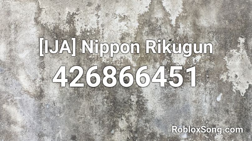[IJA] Nippon Rikugun Roblox ID