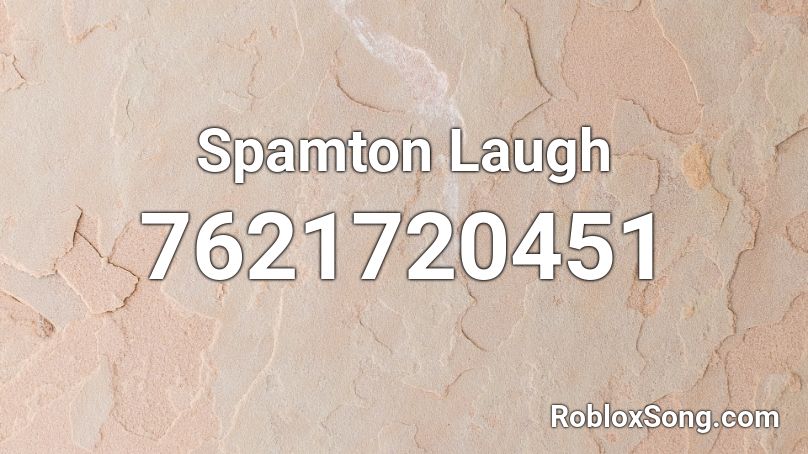 Spamton Laugh Roblox ID