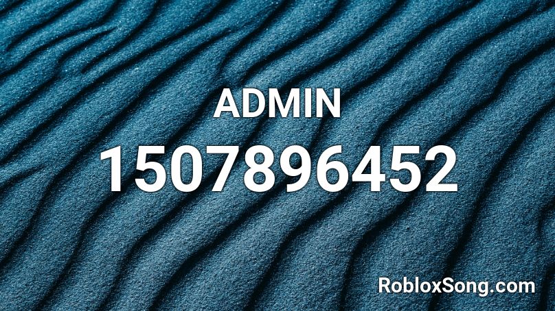 ADMIN  Roblox ID