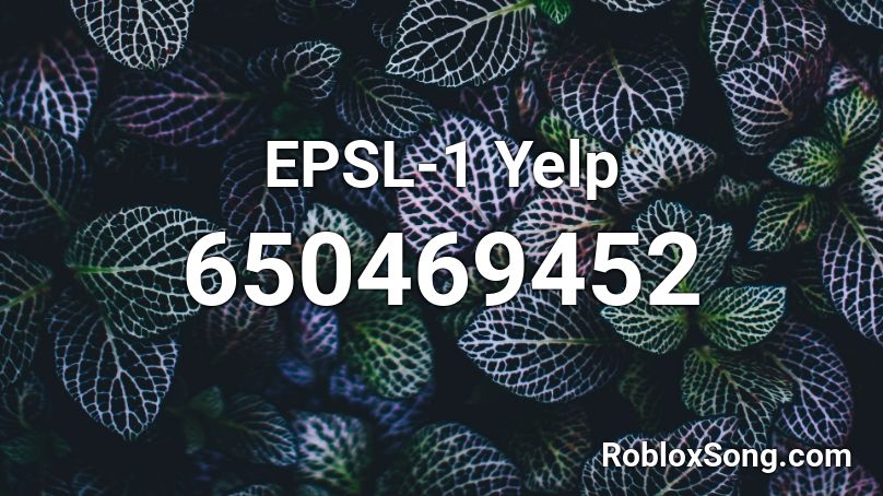 EPSL-1 Yelp Roblox ID