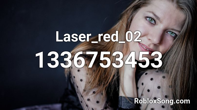 Laser_red_02 Roblox ID