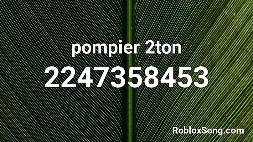 pompier 2ton Roblox ID
