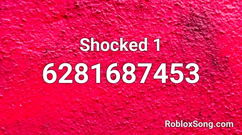 Shocked 1 Roblox ID