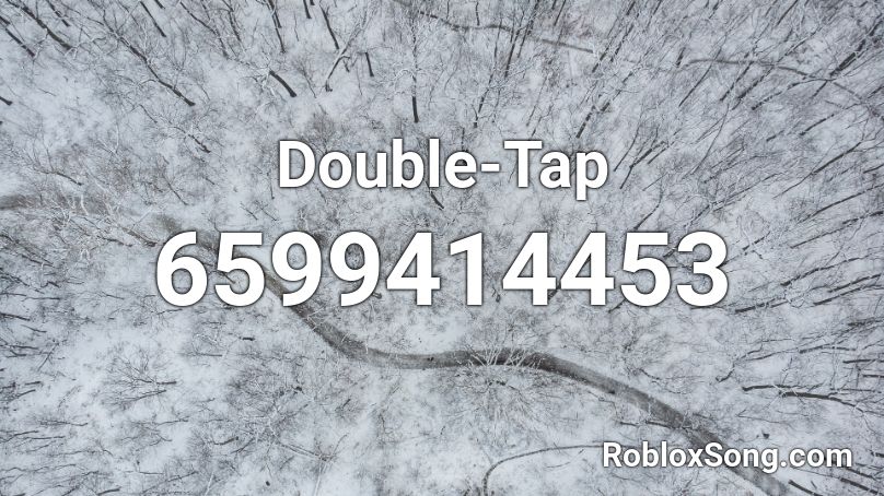 Double-Tap  Roblox ID