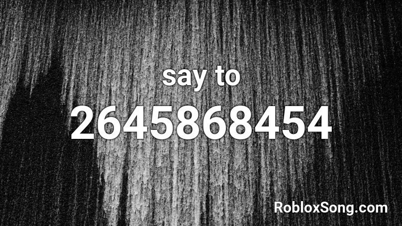 say to Roblox ID