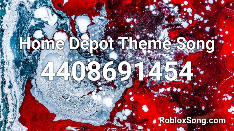 Home Depot Theme Song Roblox Id Roblox Music Codes - home depot roblox id