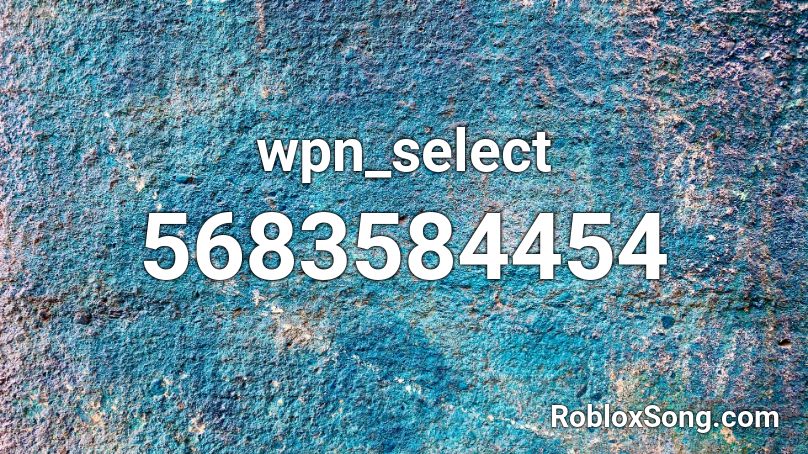 wpn_select Roblox ID