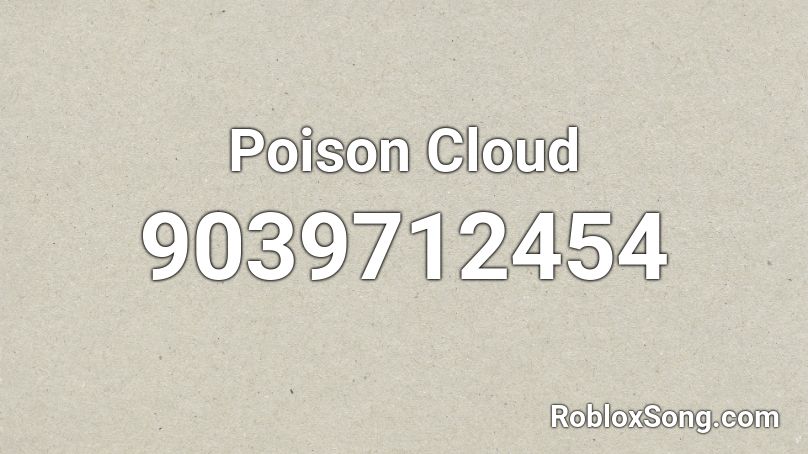 Poison Cloud Roblox ID